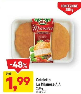 DPiù Aia Aia - La Milanese Cotoletta di Pollo offerta