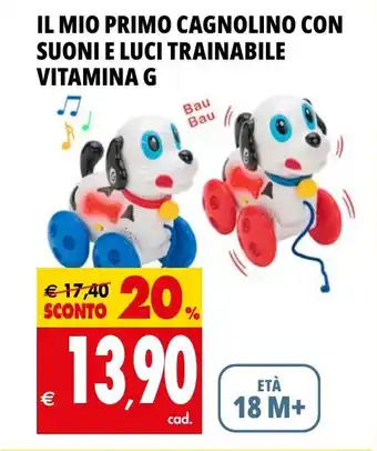 Tigros IL MIO PRIMO CAGNOLINO CON SUONI E LUCI TRAINABILE VITAMINA G offerta