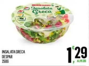 Despar INSALATA GRECA DESPAR 250G offerta