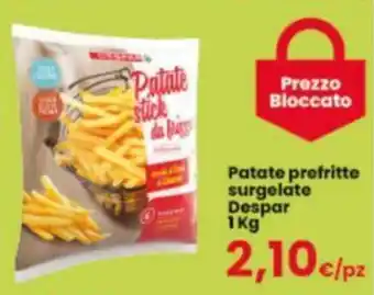 Despar Patate prefritte surgelate Despar 1kg offerta