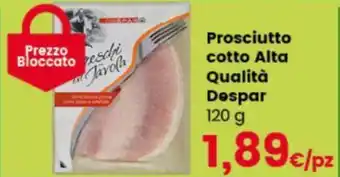 Despar Prosciutto cotto Alta Qualità Despar 120 g offerta