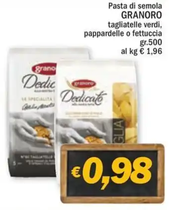 Ard Discount Pasta di semola GRANORO tagliatelle verdi, pappardelle o fettuccia gr 500 offerta