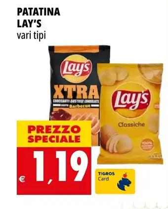 Tigros PATATINA LAY'S vari tipi offerta
