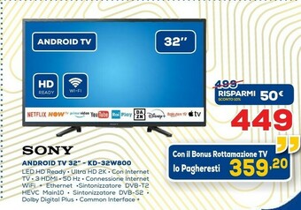 Euronics Sony BRAVIA KD-32W800 - 32 Pollici – HD Ready - High Dynamic Range (HDR) offerta