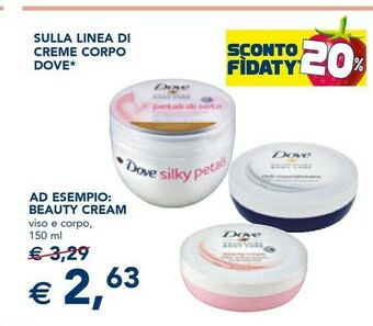 Esselunga Dove Beauty Cream Viso E Corpo offerta