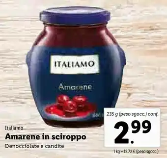 Lidl Italiamo Amarene In Sciroppo offerta