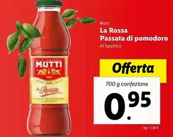 Lidl Mutti La Rossa Passata Di Pomodoro Al Basilico 700 G(ml) offerta