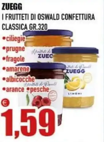 Euromarket Carandente ZUEGG I FRUTTETI DI OSWALD CONFETTURA CLASSICA GR.320 offerta