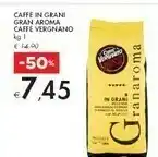 Bennet Caffè vergnano Caffe In Grani Gran Aroma offerta