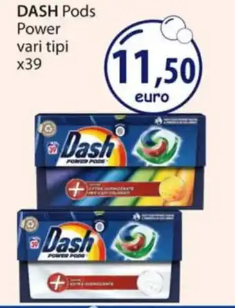 Acqua & Sapone DASH Pods Power vari tipi x39 offerta