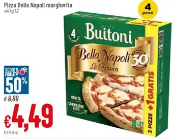 Pan Pizza Bella Napoli margherita x4/kg.1.2 offerta