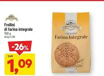 DPiù Le buone novelle Frollini Di Farina Integrale offerta