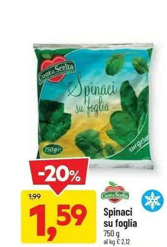 DPiù Cuori Di Scelta Spinaci Su Foglia offerta
