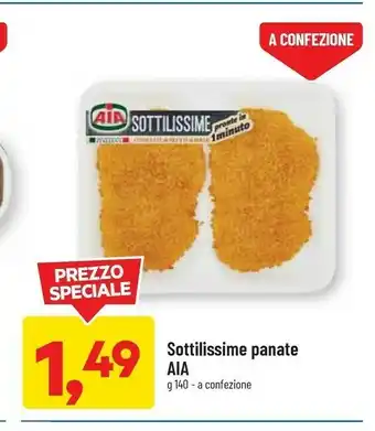 DPiù Aia Le Sottilissime Cotolette Di Filetti Di Pollo 140 G(ml) offerta