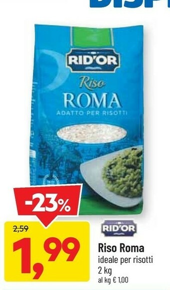 DPiù Rid'or Riso Roma offerta