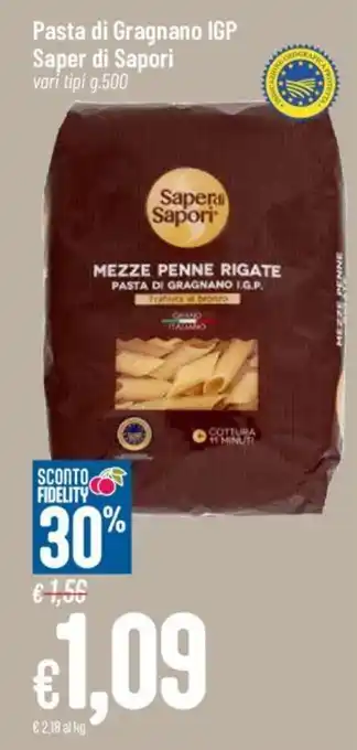 Pan Pasta di Gragnano IGP Saper di Sapori vari tipi g.500 offerta