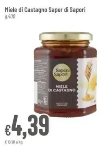 Pan Miele di Castagno Saper di Sapori g.400 offerta