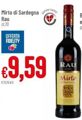 Pan Mirto di Sardegna Rau cl.70 offerta