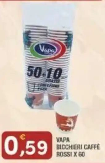 Maury's VAPA BICCHIERI CAFFE ROSSI X 60 offerta