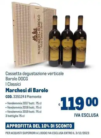 Metro Cassetta degustazione verticale Barolo DOCG I Classici Marchesi di Barolo offerta