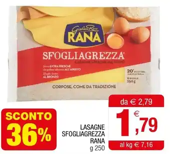 Gran mercato LASAGNE SFOGLIAGREZZA RANA g 250 offerta