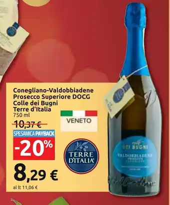 Carrefour Conegliano-Valdobbiadene Prosecco Superiore DOCG Colle dei Bugni Terre d'Italia 750 ml offerta