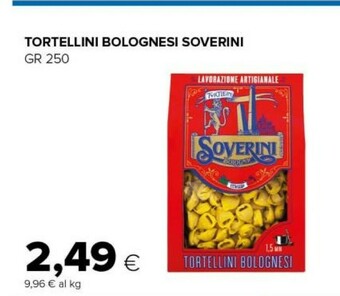 Tigre Soverini - Tortellini Bolognesi 250 G(ml) offerta