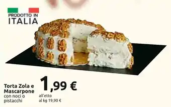 Carrefour Torta Zola e Mascarpone con noci o pistacchi offerta