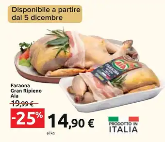 Carrefour Faraona Gran Ripieno Aia offerta