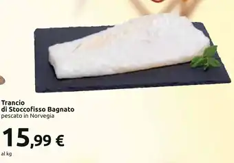 Carrefour Trancio di Stoccofisso Bagnato offerta