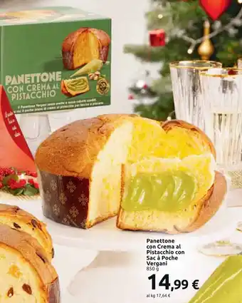 Carrefour Panettone con Crema al Pistacchio con Sac à Poche Vergani 850 g offerta