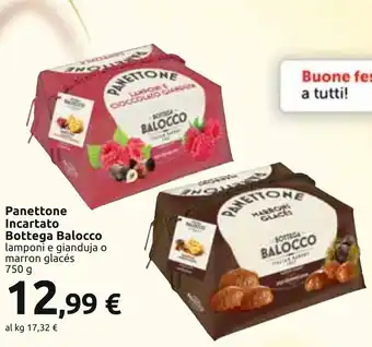 Carrefour Panettone Incartato Bottega Balocco 750 g offerta