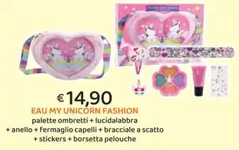 EAU MY UNICORN FASHION palette ombretti + lucidalabbra + anello + fermaglio capelli + bracciale a scatto + stickers