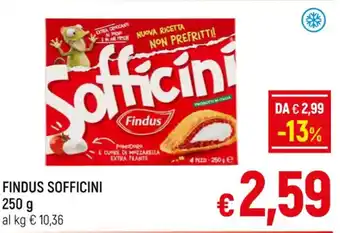 A&O FINDUS SOFFICINI 250 g offerta