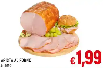 A&O ARISTA AL FORNO all'etto offerta