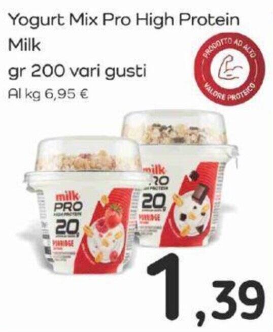 Yogurt Mix Pro High Protein Milk gr 200 vari gusti offerta di Famila