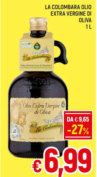 Famila Market LA COLOMBARA OLIO EXTRA VERGINE DI OLIVA 1L offerta
