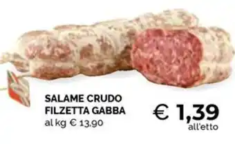 Maxisconto SALAME CRUDO FILZETTA GABBA offerta