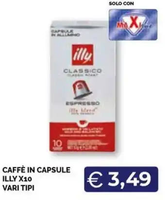 CAFFÈ IN CAPSULE ILLY X10 VARI TIPI