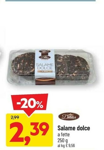 DPiù Dpiu Salame Dolce A Fette offerta