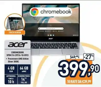 Unieuro Acer Chromebook CP514-1H-R5YJ offerta