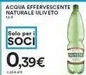 Coop Uliveto Acqua Effervescente Naturale offerta