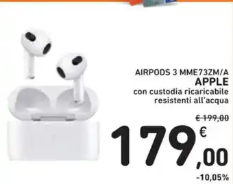 Spazio Conad AIRPODS 3 MME73ZM/A APPLE con custodia ricaricabile resistenti all'acqua offerta