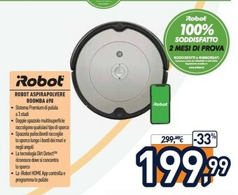 Unieuro iRobot Roomba 698 Aspirapolvere Robot Sacchetto Per La Polvere Nero, Grigio 0,6 L offerta