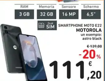 Spazio Conad SMARTPHONE MOTO E22 MOTOROLA un esempio: astro black offerta