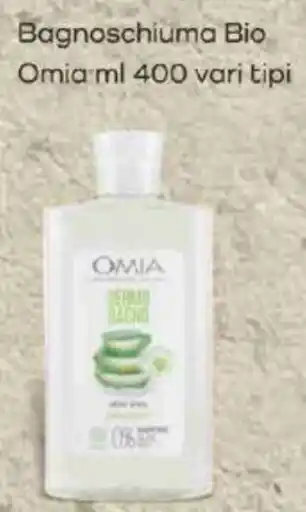 Famila Bagnoschiuma Bio Omia ml 400 vari tipi offerta