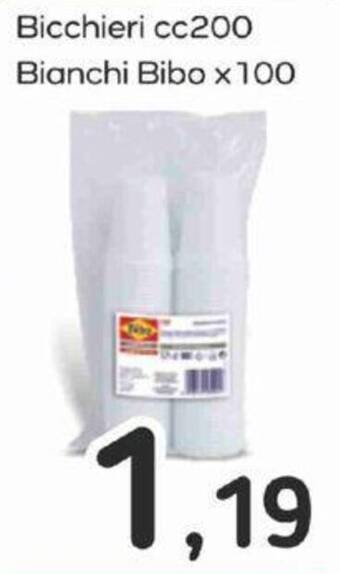 Famila Bicchieri cc200 Bianchi Bibo x 100 offerta