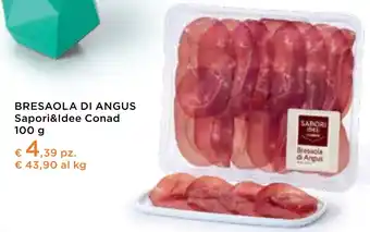 BRESAOLA DI ANGUS Sapori&Idee Conad 100 g