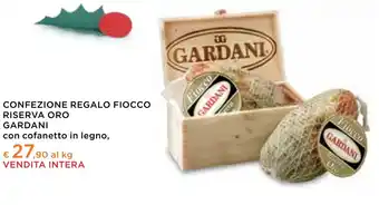Spazio Conad CONFEZIONE REGALO FIOCCO RISERVA ORO GARDANI con cofanetto in legno, offerta