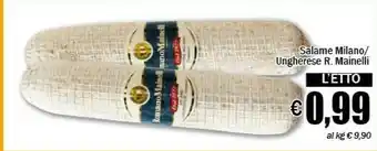 EMMEpiù Romano Mainelli Salame Milano/ Ungherese offerta